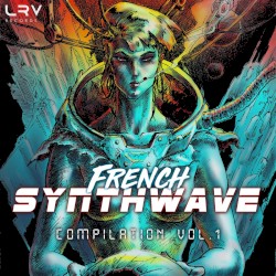 French Synthwave Compilation Vol.1