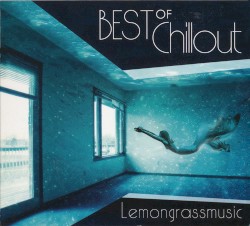 Best Of Chillout Lemongrassmusic