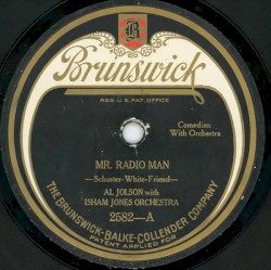 Mr. Radio Man (Tell My Mammy to Come Back Home) / Home in Pasadena