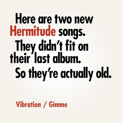 Vibration / Gimme