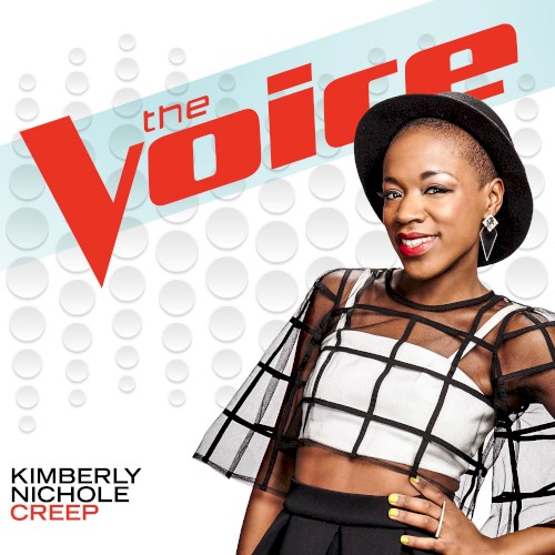 Creep (The Voice Performance)