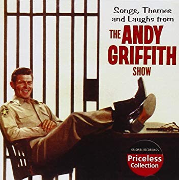 Themes And Laughs From The Andy Griffith Show