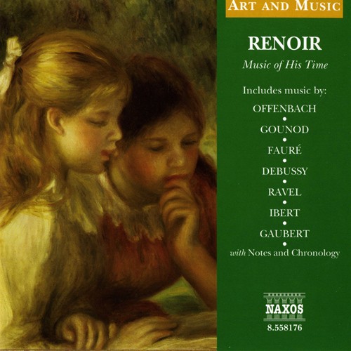 Art & Music: Renoir - Music of His Time
