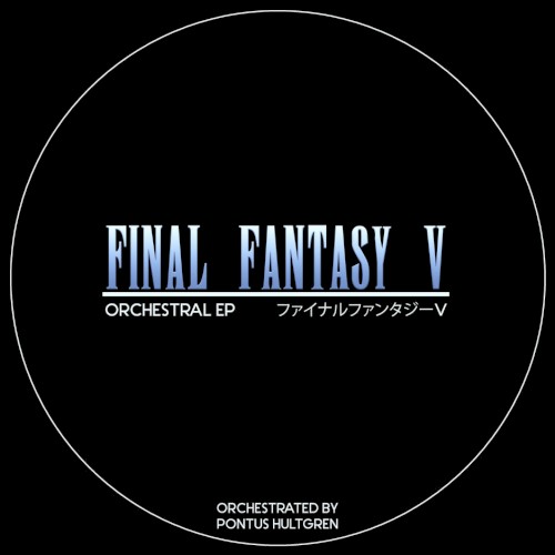 Final Fantasy V - Orchestral