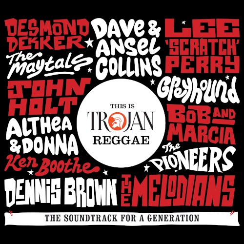 This Is Trojan Reggae (The Soundtrack for a Generation)