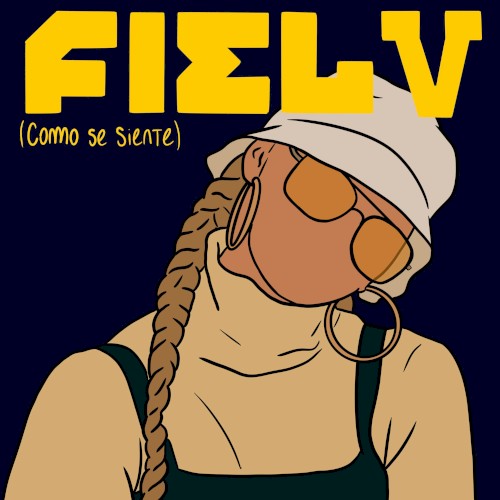 Fielv (Cómo se siente)