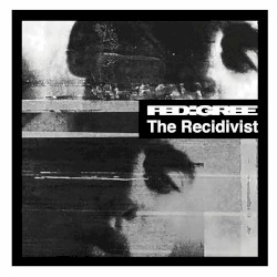 The Recidivist