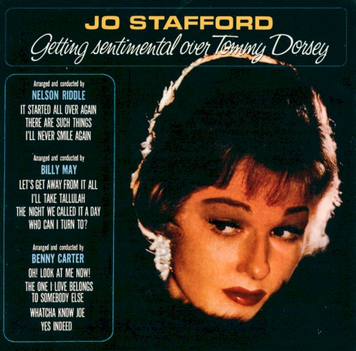 Getting Sentimental Over Tommy Dorsey