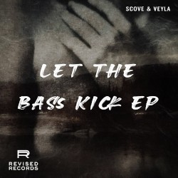 Let the Bass Kick EP