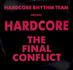 Hardcore - The Final Conflict