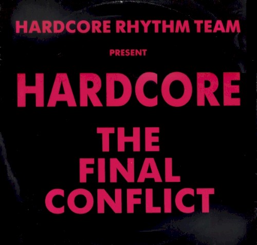 Hardcore - The Final Conflict