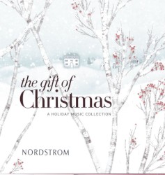 The Gift of Christmas: A Holiday Music Collection