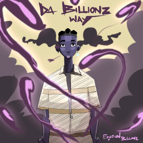 Da Billionz Way
