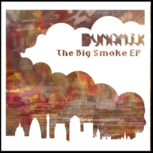 The Big Smoke EP
