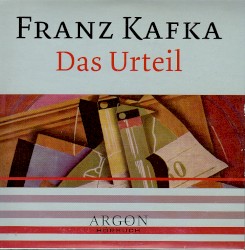 Das Urteil; Josefine die Sängerin oder Das Volk der Mäuse