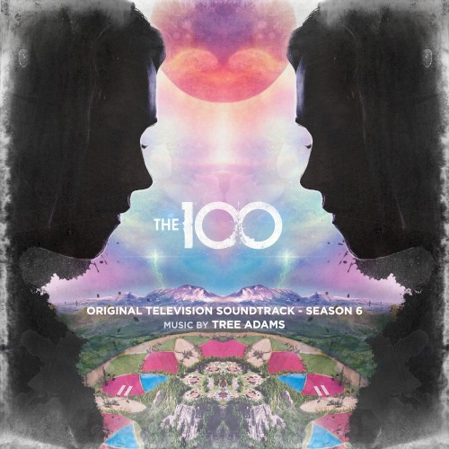 The 100: Original Television Soundtrack - Season 6