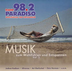 MUSIK zum Wohlfühlen und Entspannen Vol. 2