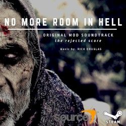 No More Room In Hell: The Rejected Score