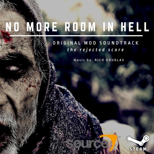 No More Room In Hell: The Rejected Score