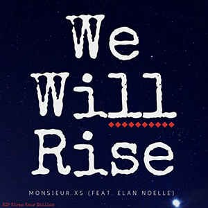 We Will Rise