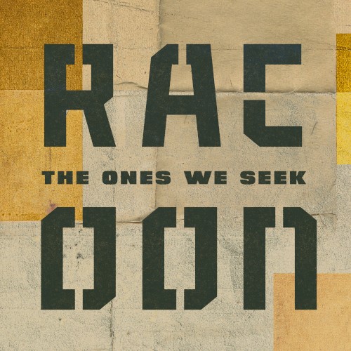 The Ones We Seek