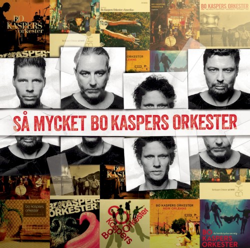 Så mycket Bo Kaspers orkester