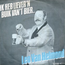 Ik heb liever ’n buik van ’t bier