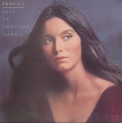 Profile: The Best of Emmylou Harris