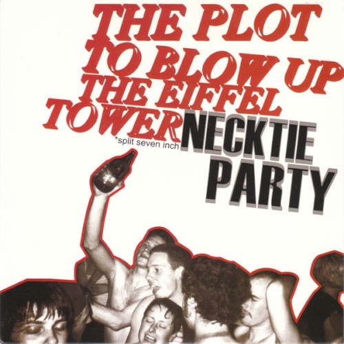 The Plot to Blow Up the Eiffel Tower / Necktie Party