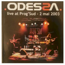 Odessa Live at ProgSud 2003