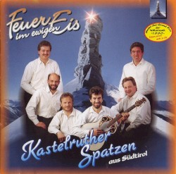 Feuer im ewigen Eis