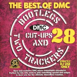The Best of DMC: Bootlegs, Cut-Ups and Two Trackers, Volume 28