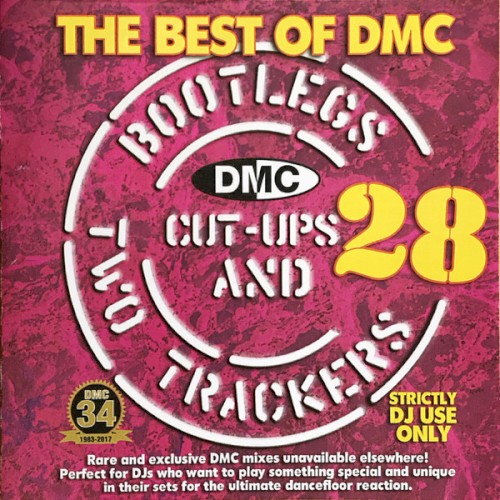 The Best of DMC: Bootlegs, Cut-Ups and Two Trackers, Volume 28