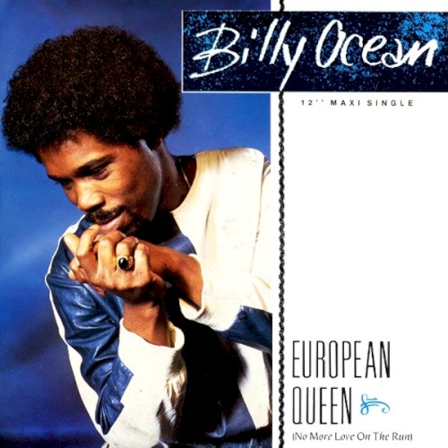 European Queen (No More Love on the Run)