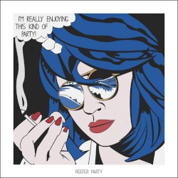 Reefer Party EP