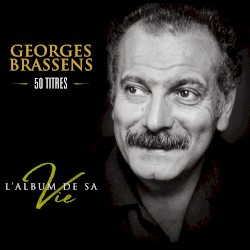 L’Album de sa vie – 50 titres