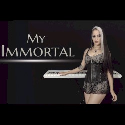My Immortal (Evanescence cover)