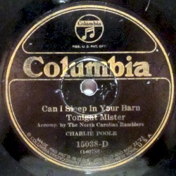 Can I Sleep in Your Barn Tonight Mister / Don’t Let Your Deal Go Down Blues