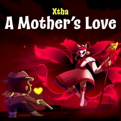 A Mother's Love (From "Undertale Yellow")