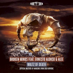 Waltz of Death (Official Masters of Hardcore Spain 2019 Anthem)