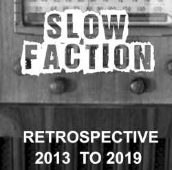 Retrospective: 2013 to 2019
