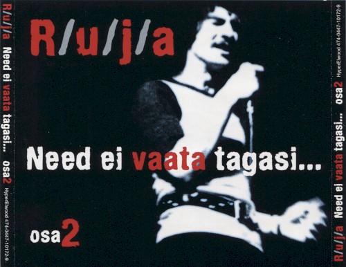 Need ei vaata tagasi… Osa 2