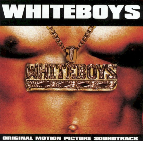 Whiteboys: Original Motion Picture Soundtrack