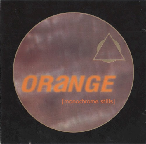 Orange [Monochrome Stills]