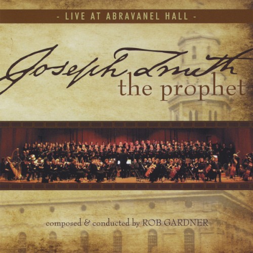 Joseph Smith the Prophet