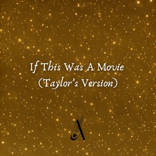 If This Was a Movie (Taylor's version) [Violin Cover]