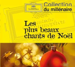 Les plus beaux chants de Noël
