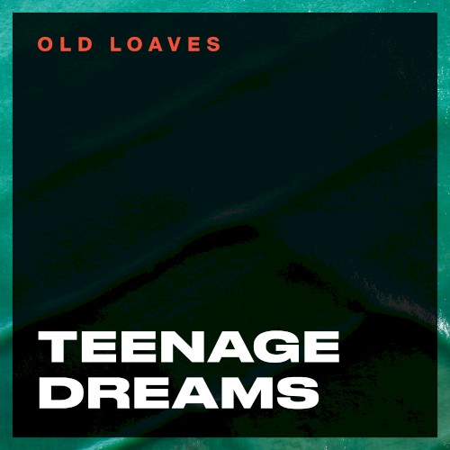 Teenage Dreams