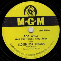 Closed for Repairs / Little Cowboy Lullaby