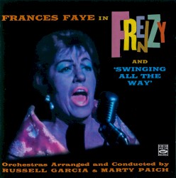 Frenzy / Swinging All the Way